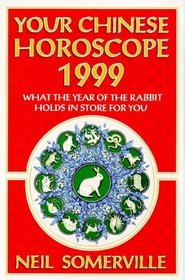 Your Chinese Horoscope for 1999: What the Year of the Rabbit Holds in Store for You
