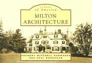Milton Architecture   (MA)  (Scenes of America)