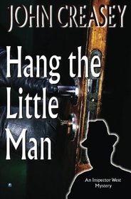 Hang The Little Man (Inspector West)