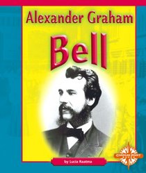 Alexander Graham Bell (Compass Point Early Biographies, 3)