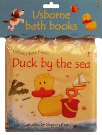 Duck by the Sea Bath Book (Bath Books)