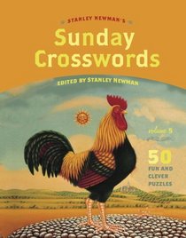 Stanley Newman's Sunday Crosswords, Volume 5 (Stan Newman)