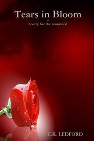 Tears in Bloom