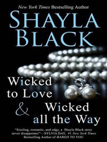 Wicked All The Way (Wicked Lovers)
