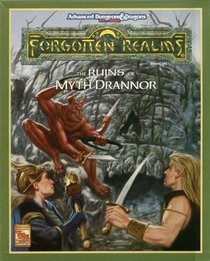The Ruins of Myth Drannor (Advanced Dungeons  Dragons, 2nd Edition)