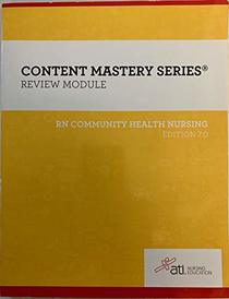 Content Mastery Series (Review Module)-RN community Health Nursing 10th Edition