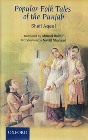 Popular Folk Tales from the Punjab. Compiled by Shafi Aqeel