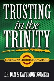 Trusting in the Trinity: Compass Psychotheology Applied