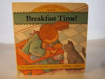 Breakfast Time! (Start of the Day Book)