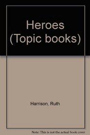 Heroes (Topic books)
