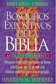 Bosquejos expositivos de Wiersbe (Bosquejos Expositivos de la Biblia) (Spanish Edition)