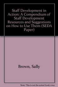 Staff Development in Action (SEDA Paper)