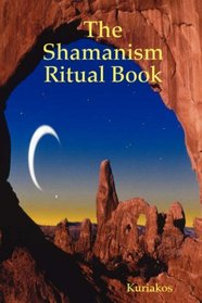 The Shamanism Ritual Book