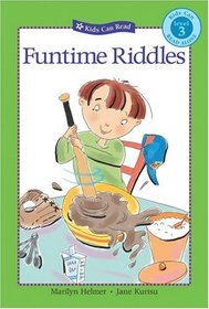 Funtime Riddles (Kids Can Read)