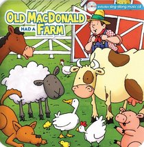 Old MacDonald Had a Farm (Padded Board Book W/CD)