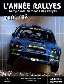 L'Anne Rallyes : Championnat du monde des Rallye, 2001-2002