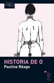 Historia de O (La Sonrisa Vertical, 28: Maxi) (Spanish Edition)