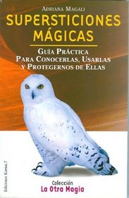 Supersticiones Magicas (Spanish Edition)