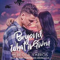 Beyond What is Given (Flight & Glory, Bk 3) (Audio CD) (Unabridged)