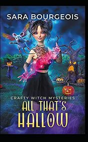 All That's Hallow (Crafty Witch Mysteries)