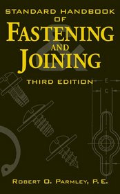 Standard Handbook of Fastening and Joining
