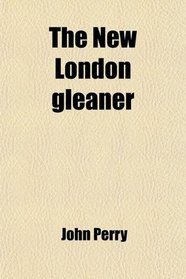 The New London gleaner