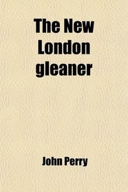 The New London gleaner