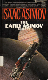 THE EARLY ASIMOV BK 2