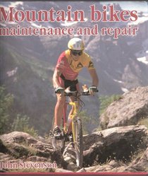 Mountain Bikes: Repair and Maintenance