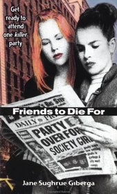 Friends to Die For (Novel)