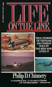 Life on the Line: Stories of Vietnam Air Combat