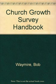 Church Growth Survey Handbook