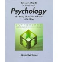 Telecourse Guide for Psychology: The Study of Human Behavior