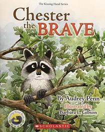 Chester the Brave