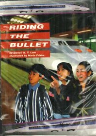 Riding the bullet (Scott Foresman reading)