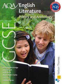 AQA GCSE English Literature - Anthology and Poetry: Student Book