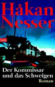 Der Kommissar und das Schweigen (The Inspector and Silence) (Inspector Van Veeteren, Bk 5) (German Edition)
