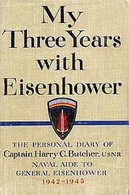My Three Years With Eisenhower