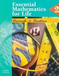 Essential Mathematics for Life: Book 2: Decimals and Fractions (Essential Mathematics for Life Series, No 2)