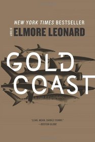 Gold Coast: A Novel