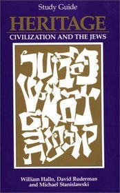Heritage: Civilization and the Jews (Study Guide)