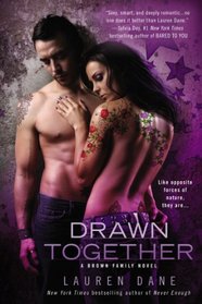 Drawn Together (Brown Family, Bk 6)