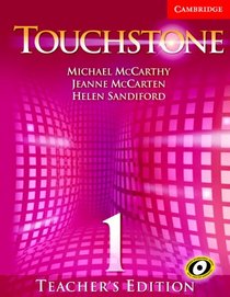 Touchstone: Teacher's Edition, Level 1