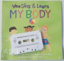 SE: Wee Sing and Learn My Body (Wee Sing and Learn)