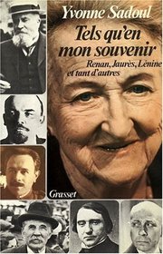 Tels qu'en mon souvenir: Renan Jaures, Lenine et tant d'autres (French Edition)
