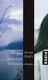 Die Wahrheit dahinter (Beyond the Truth) (Hanne Wilhelmsen, Bk 7) (German Edition)