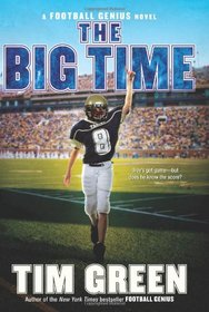 The Big Time: A Football Genius Novel