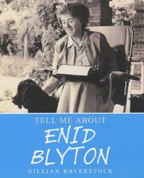 Enid Blyton (Tell Me About)