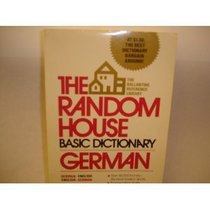 The Random House Basic Dictionary:  German-English / German-English