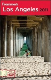 Frommer's Los Angeles 2011 (Frommer's Complete)
